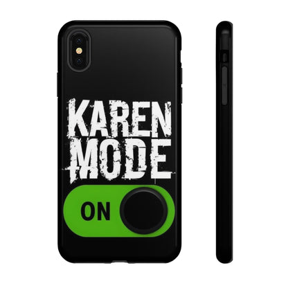 "Karen Mode On" Mobile Phone Case (green)