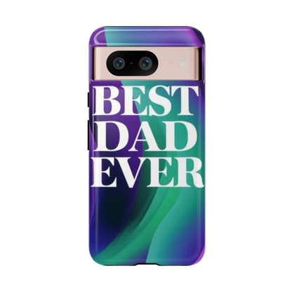 "Best Dad Ever" Mobile Phone Case (purple)