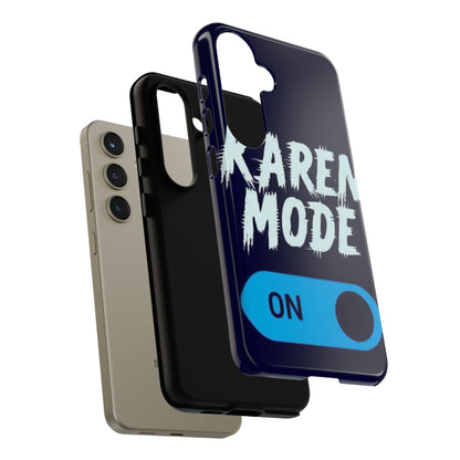 "Karen Mode On" Mobile Phone Case (blue)