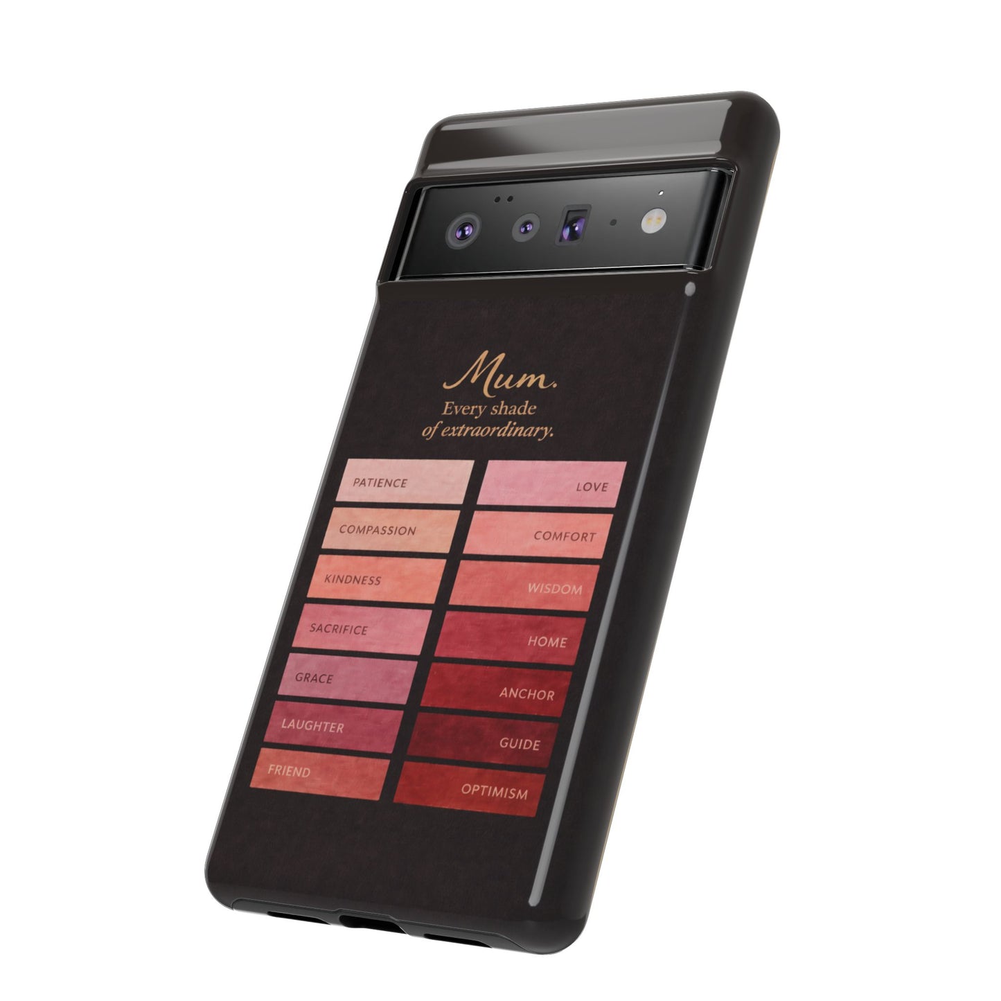"Every Shade of Extraordinary" Mobile Phone Case (blush)