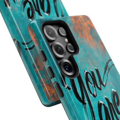 "You are Enough" Mobile Phone Case