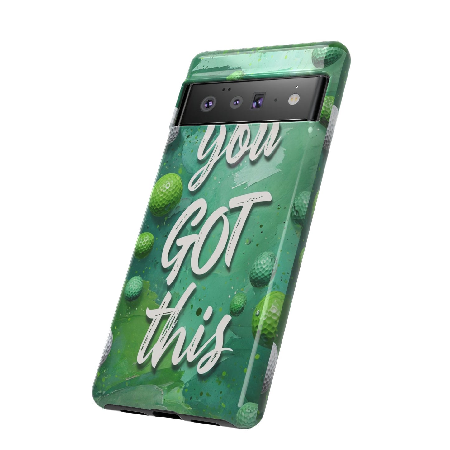 "You Got This (Golf Edition)" Mobile Phone Case