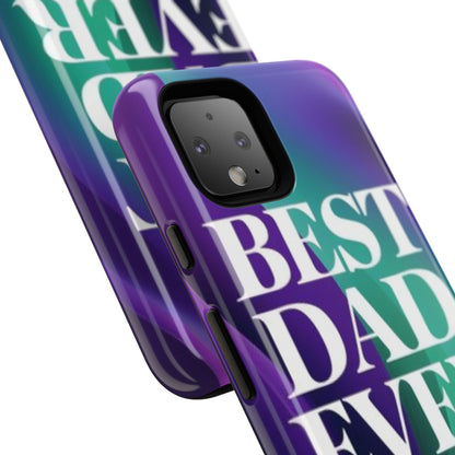 "Best Dad Ever" Mobile Phone Case (purple)