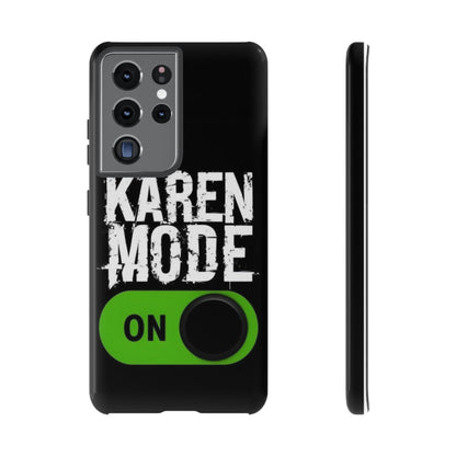 "Karen Mode On" Mobile Phone Case (green)