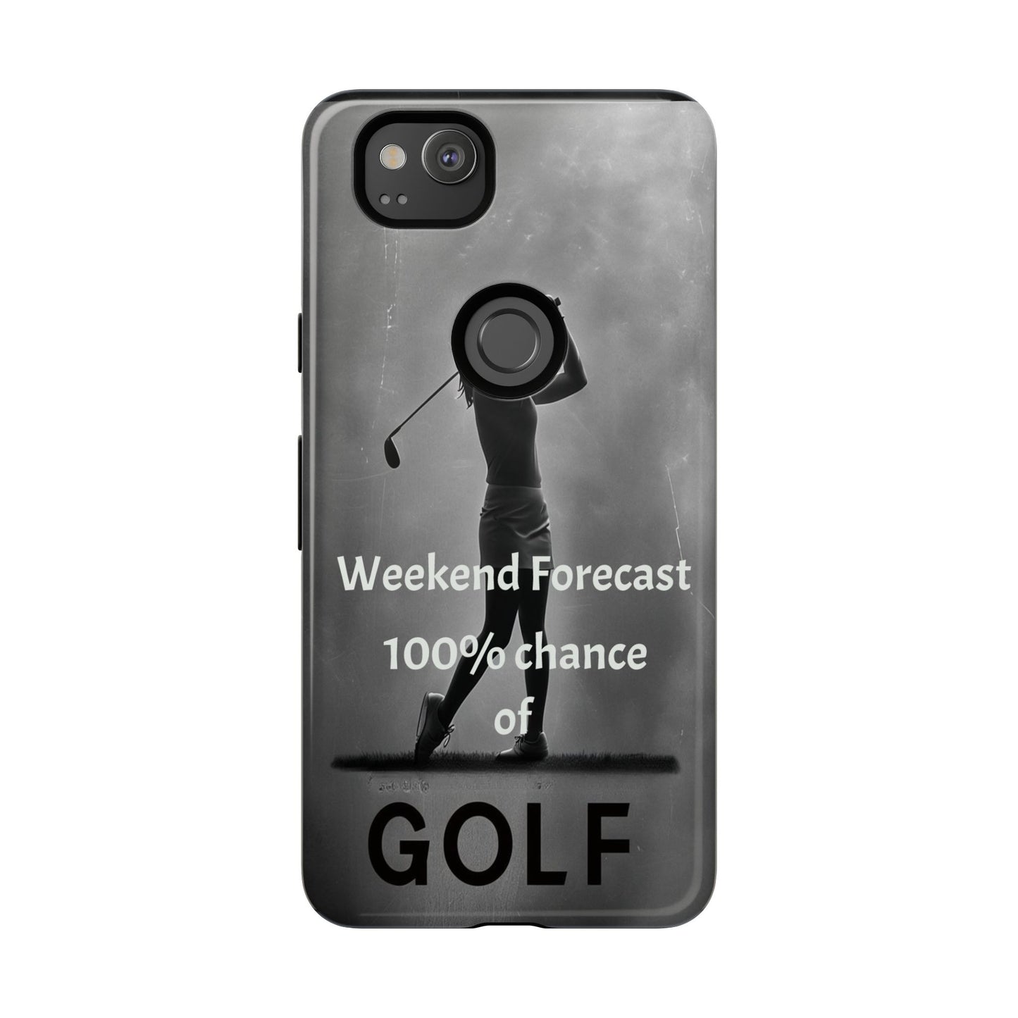 "Weekend Forecast" Mobile Phone Case