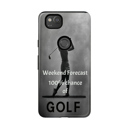 "Weekend Forecast" Mobile Phone Case