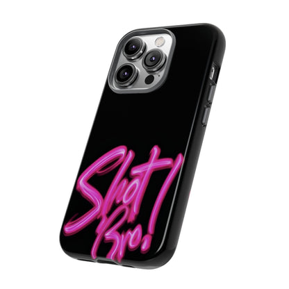 "Shot Bro!" Mobile Phone Case