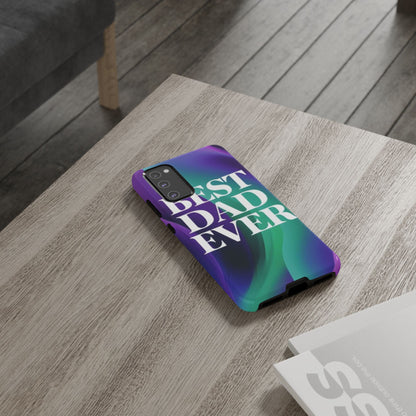 "Best Dad Ever" Mobile Phone Case (purple)