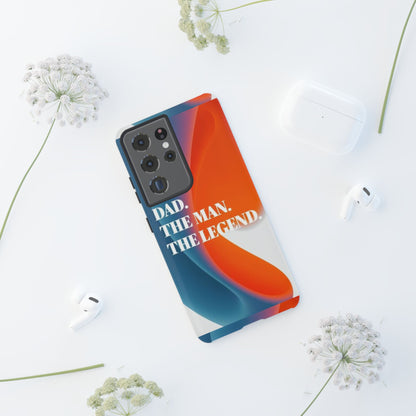 "Dad. The Man. The Legend." Mobile Phone Case (orange)