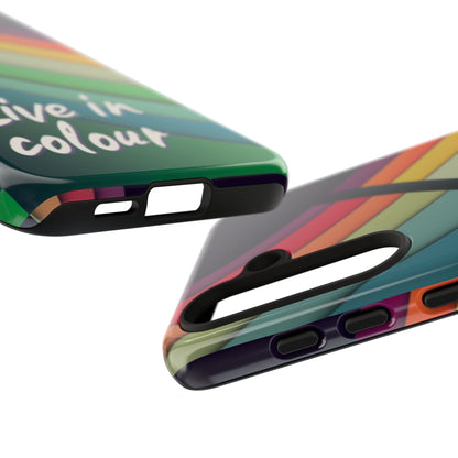 "Live in Colour" Mobile Phone Case