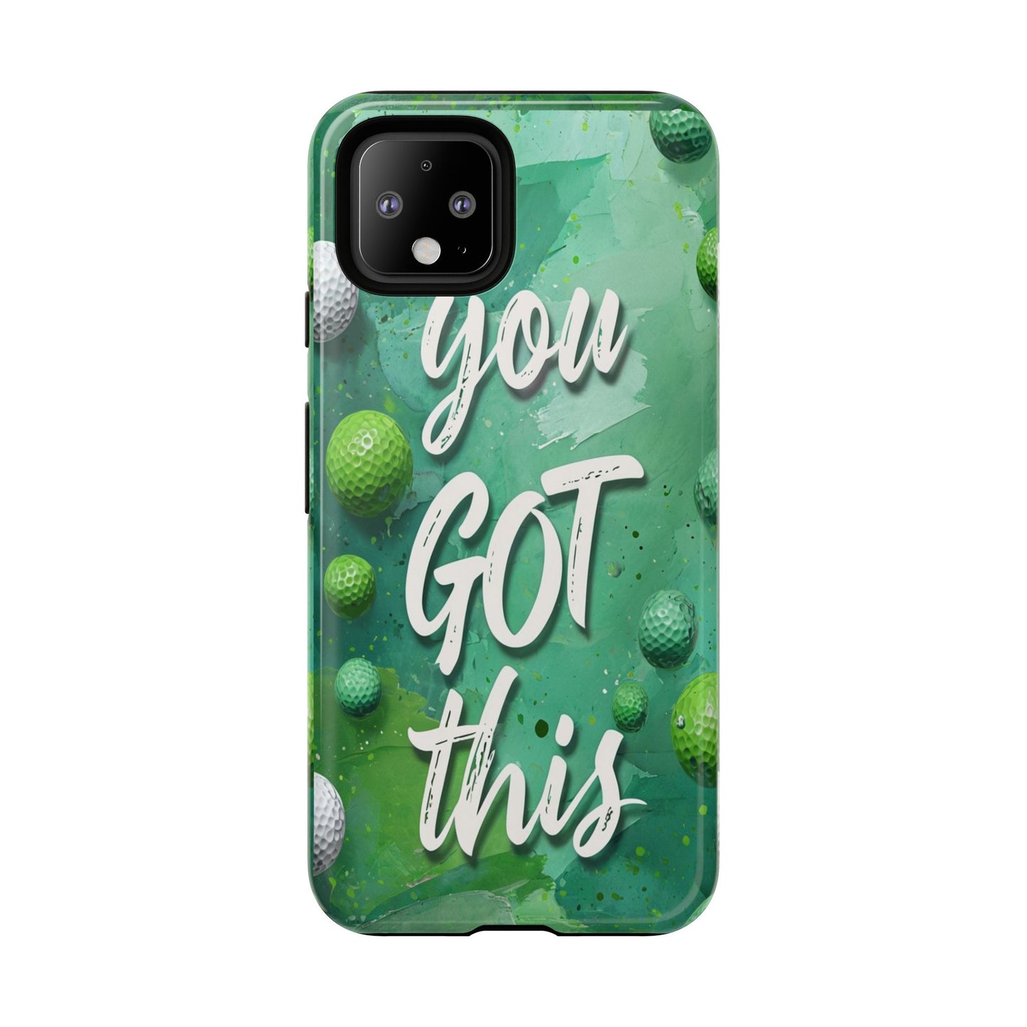 "You Got This (Golf Edition)" Mobile Phone Case