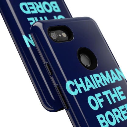 "Chairman of the Bored" Mobile Phone Case