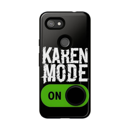 "Karen Mode On" Mobile Phone Case (green)