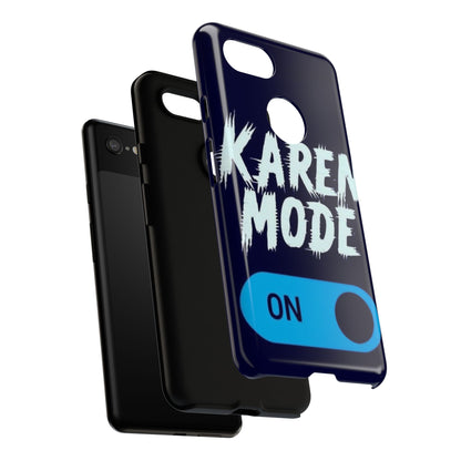 "Karen Mode On" Mobile Phone Case (blue)