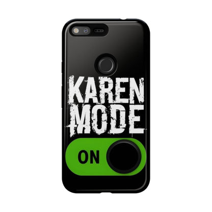 "Karen Mode On" Mobile Phone Case (green)