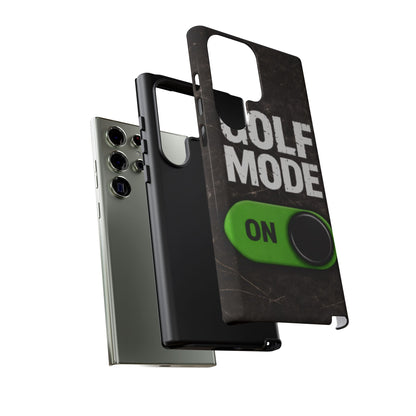 "Golf Mode On" Mobile Phone Case