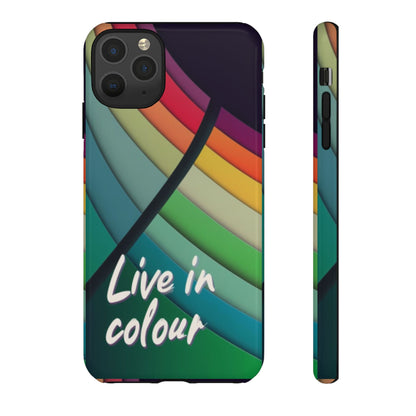"Live in Colour" Mobile Phone Case