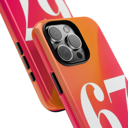 "67" Mobile Phone Case