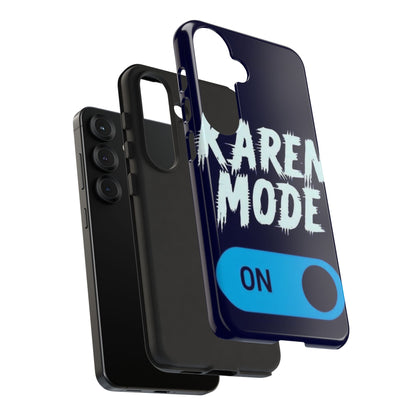 "Karen Mode On" Mobile Phone Case (blue)