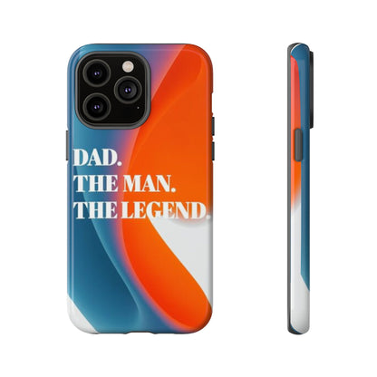 "Dad. The Man. The Legend." Mobile Phone Case (orange)