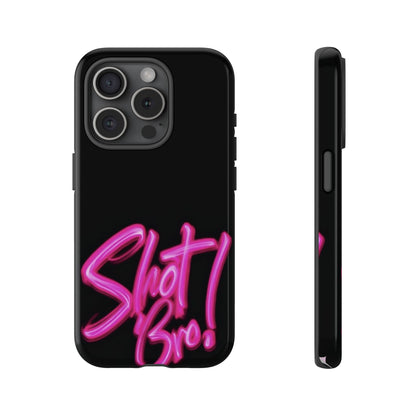 "Shot Bro!" Mobile Phone Case