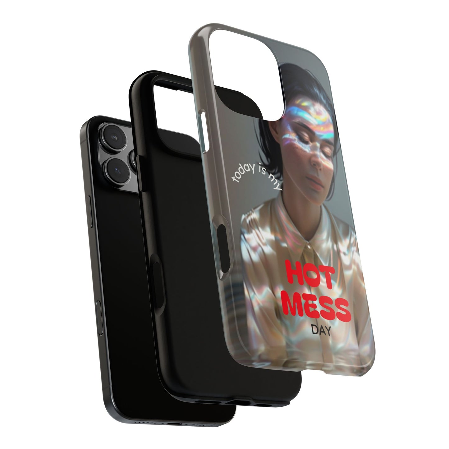 "Hot Mess Day" Mobile Phone Case