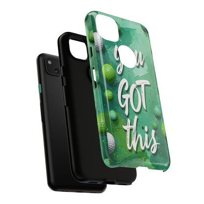 "You Got This (Golf Edition)" Mobile Phone Case