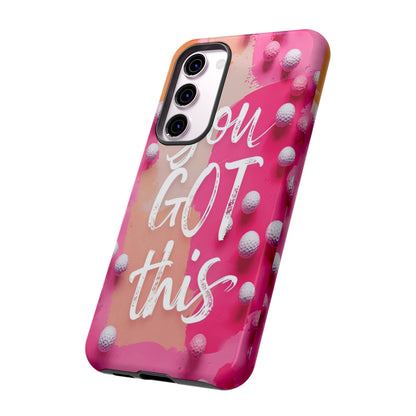 "You got This" (golf edition) Mobile Phone Case (pink)