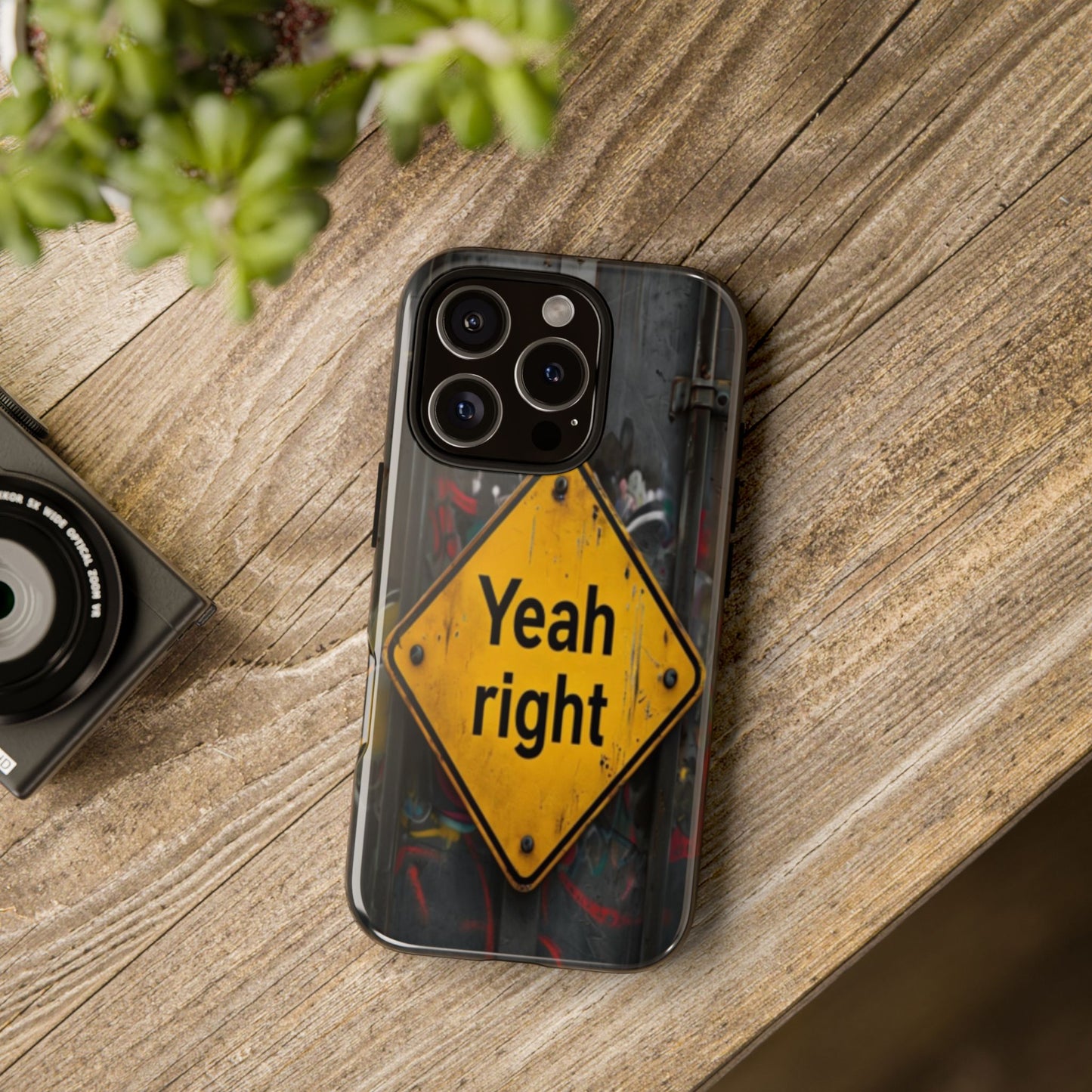 "Yeah, right" Mobile Phone Case