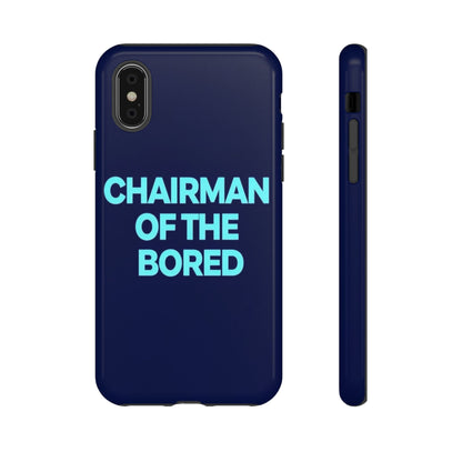 "Chairman of the Bored" Mobile Phone Case