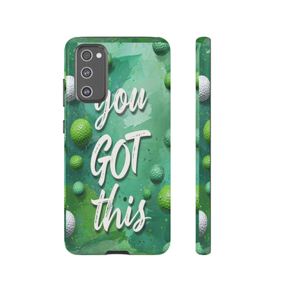 "You Got This (Golf Edition)" Mobile Phone Case