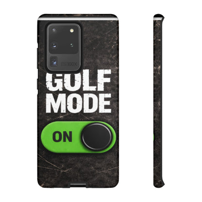 "Golf Mode On" Mobile Phone Case