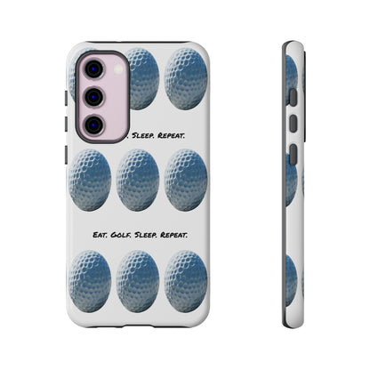 "Eat. Golf. Sleep. Repeat." Mobile Phone Case