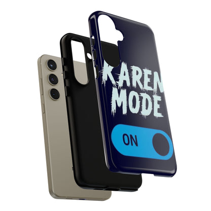 "Karen Mode On" Mobile Phone Case (blue)