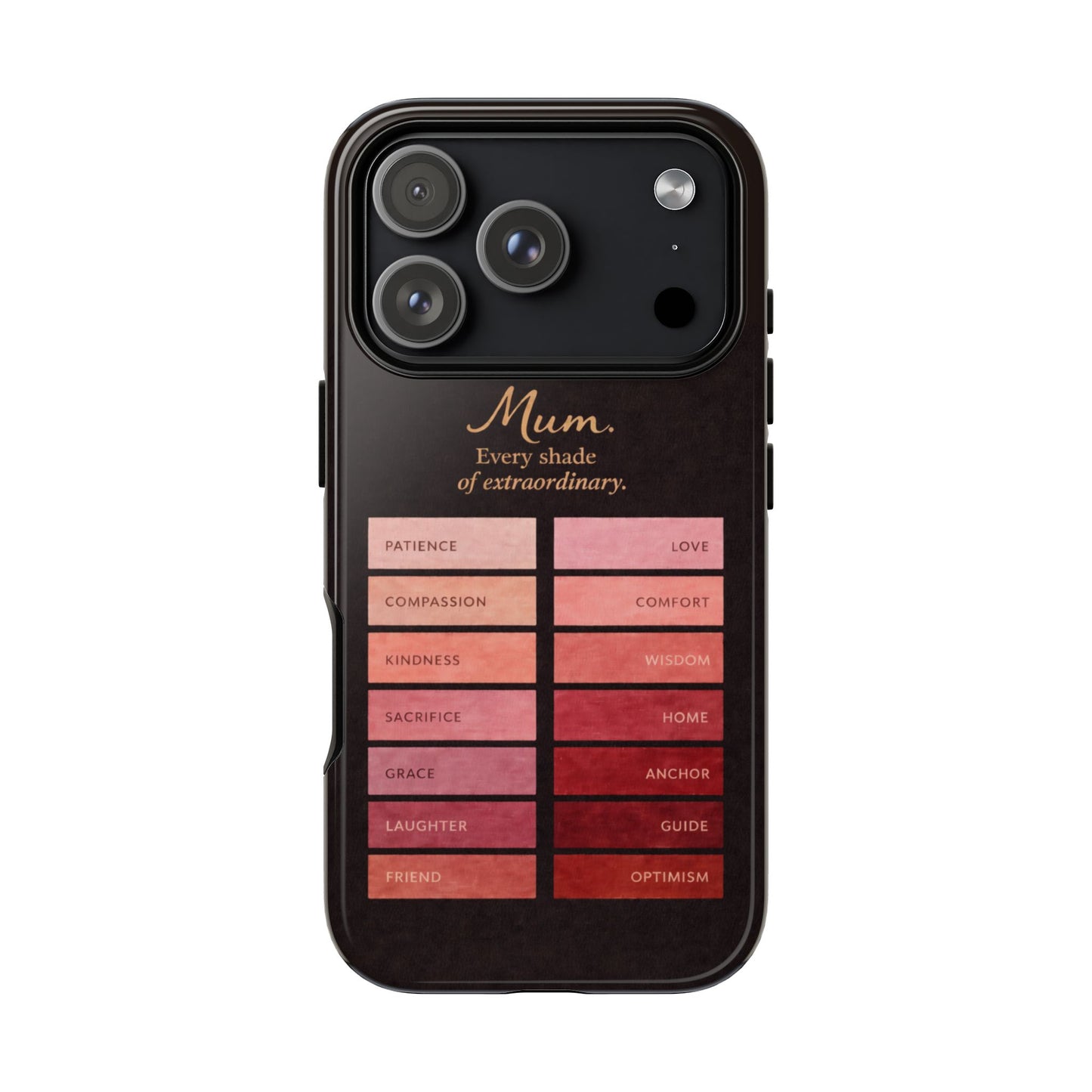 "Every Shade of Extraordinary" Mobile Phone Case (blush)