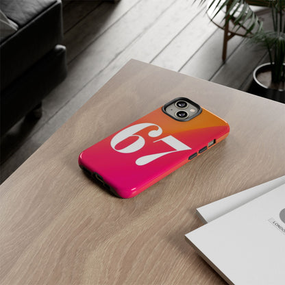 "67" Mobile Phone Case