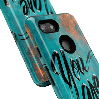 "You are Enough" Mobile Phone Case