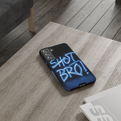 "Shot Bro" Mobile Phone Case