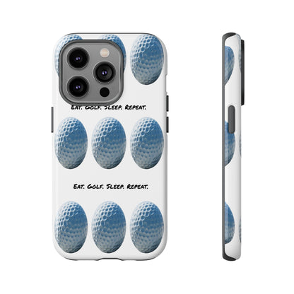 "Eat. Golf. Sleep. Repeat." Mobile Phone Case