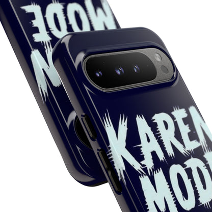 "Karen Mode On" Mobile Phone Case (blue)
