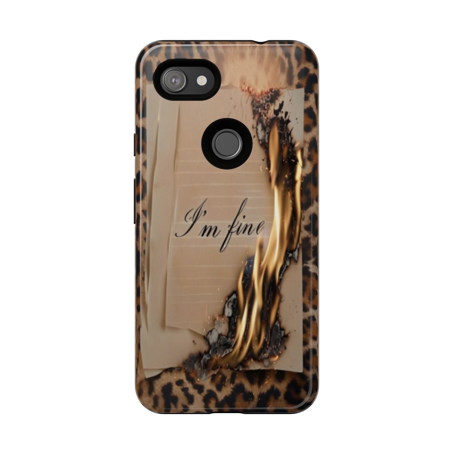 "I Am Fine" Mobile Phone Case