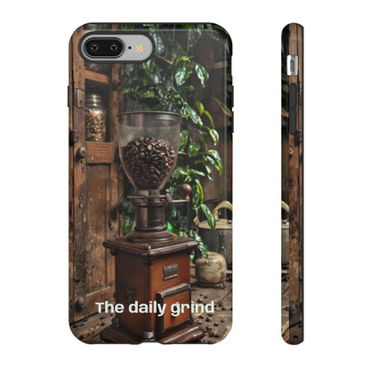 "The Daily Grind" Mobile Phone Case