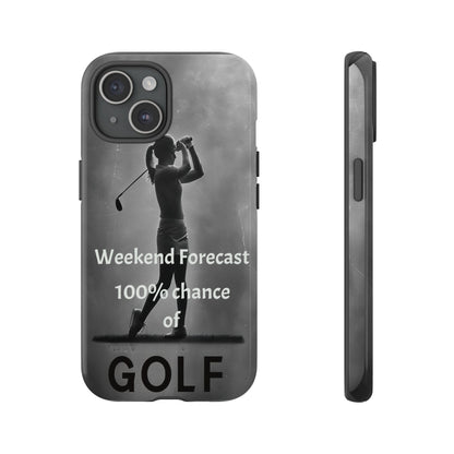 "Weekend Forecast" Mobile Phone Case