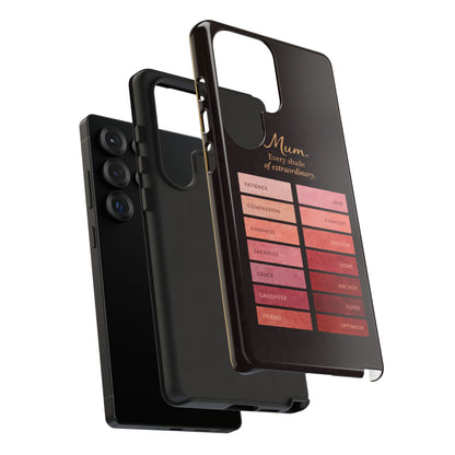 "Every Shade of Extraordinary" Mobile Phone Case (blush)