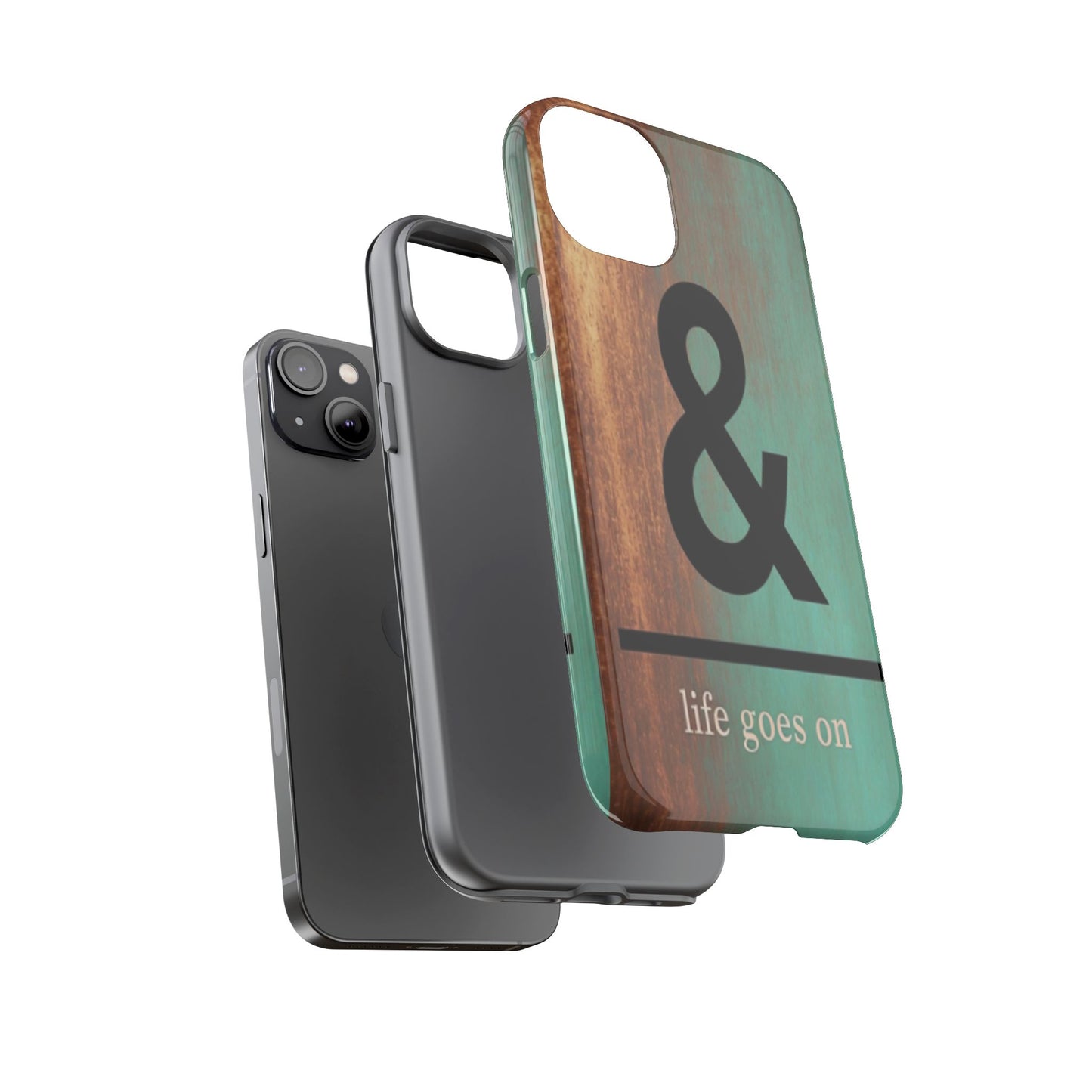 "Life Goes On" Mobile Phone Case