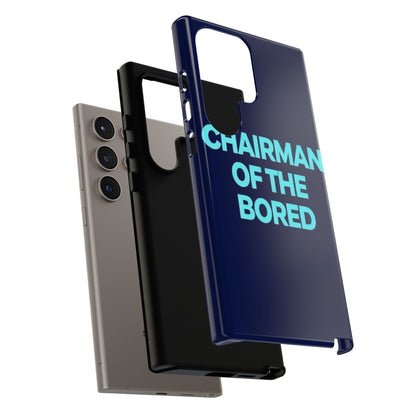 "Chairman of the Bored" Mobile Phone Case