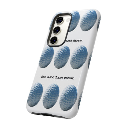 "Eat. Golf. Sleep. Repeat." Mobile Phone Case