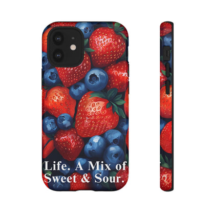 "Life. A Mix of Sweet and Sour" Mobile Phone Case