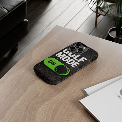 "Golf Mode On" Mobile Phone Case