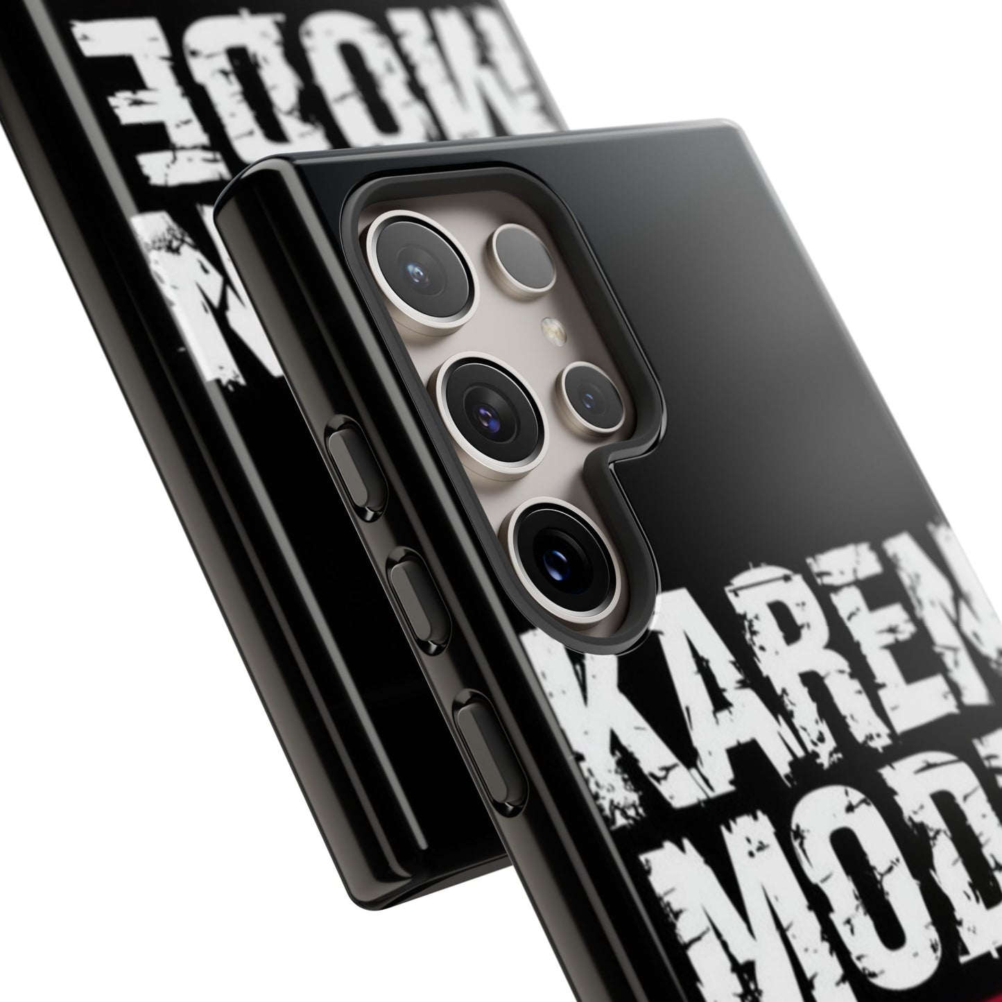 "Karen Mode On" Mobile Phone Case